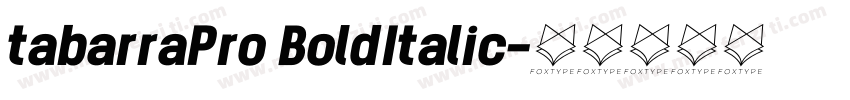 tabarraPro BoldItalic字体转换